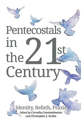 Picture of Pentecostals in the 21st Century
