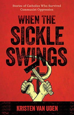 Picture of When the Sickle Swings