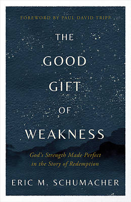 Picture of The Good Gift of Weakness