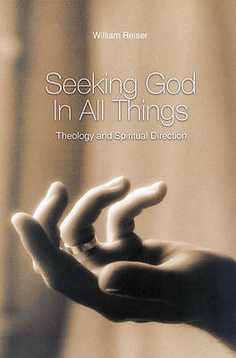 Picture of Seeking God in All Things