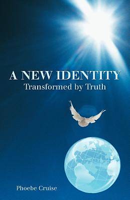 Picture of A New Identity Transformed by Truth