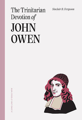 Picture of The Trinitarian Devotion of John Owen