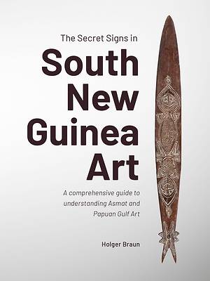 Picture of The Secret Signs in South New Guinea Art