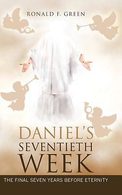 Picture of Daniel's Seventieth Week