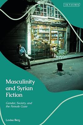 Picture of Masculinity and Syrian Fiction