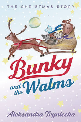Picture of Bunky and the Walms