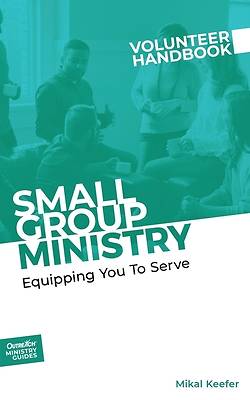 Picture of Small Group Ministry Volunteer Handbook
