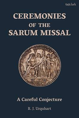 Picture of Ceremonies of the Sarum Missal