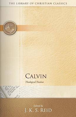 Picture of Calvin - Theological Treatises