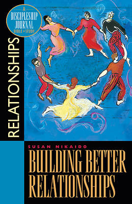 Picture of Building Better Relationships