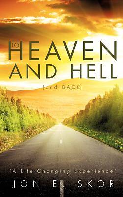 Picture of To Heaven and Hell (and Back)