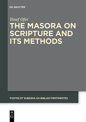 Picture of The Masora on Scripture and Its Methods