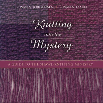 Picture of Knitting Into the Mystery