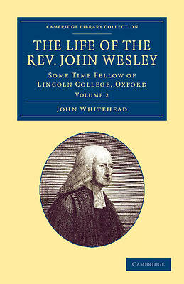 Picture of The Life of the Rev. John Wesley - Volume 2