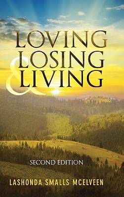 Picture of Loving Losing & Living