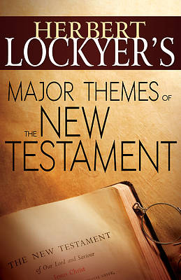Picture of Herbert Lockyer's Major Themes of the New Testament