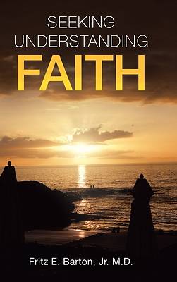 Picture of Seeking Understanding Faith