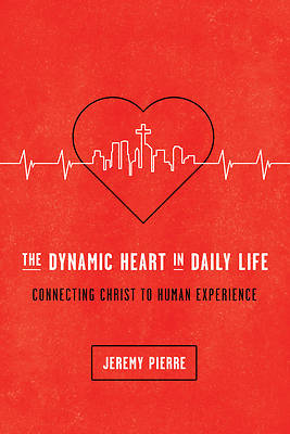 Picture of The Dynamic Heart in Daily Life