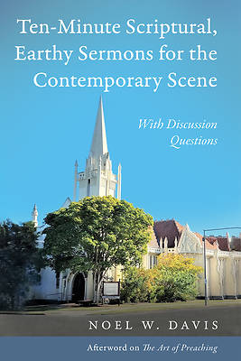 Picture of Ten-Minute Scriptural, Earthy Sermons for the Contemporary Scene