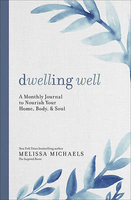 Picture of My Year of Dwelling Well