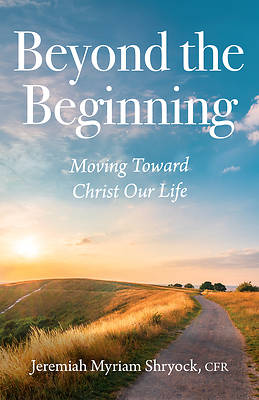 Beyond the Beginning