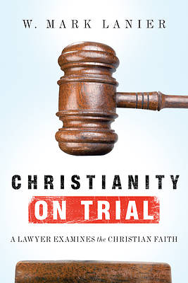 Picture of Christianity on Trial