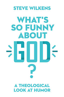 Picture of What's So Funny about God?