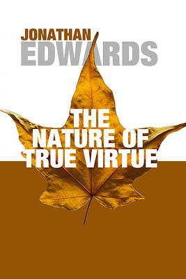 Picture of The Nature of True Virtue