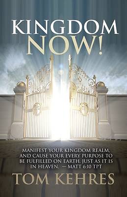 Kingdom Now!