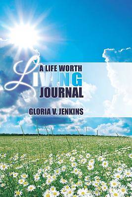 Picture of A Life Worth Living Journal