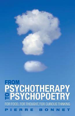 Picture of From Psychotherapy to Psychopoetry