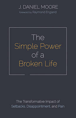 Picture of The Simple Power of a Broken Life