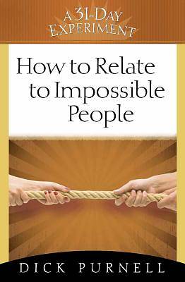 Picture of How to Relate to Impossible People [Adobe Ebook]
