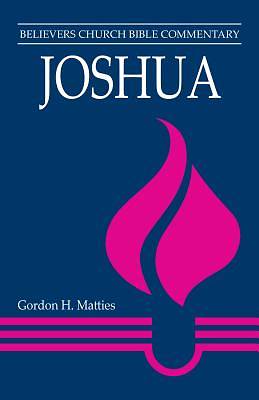 Picture of Joshua (Believers Church Bible Commentary)