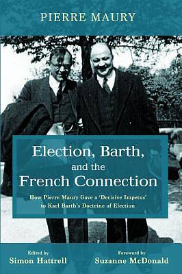 Picture of Election, Barth, and the French Connection