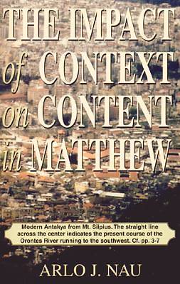 Picture of The Impact of Context on Content in Matthew