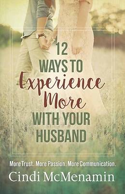 Picture of 12 Ways to Experience More with Your Husband