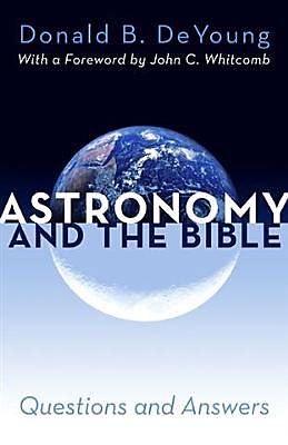 Picture of Astronomy and the Bible