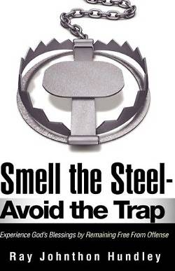 Picture of Smell the Steel - Avoid the Trap