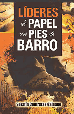 Picture of Lideres de Papel Con Pies de Barro