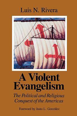 Picture of A Violent Evangelism