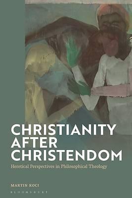 Picture of Christianity After Christendom