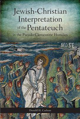 Picture of Jewish-Christian Interpretation of the Pentateuch in the Pseudo-Clementine Homilies [ePub Ebook]