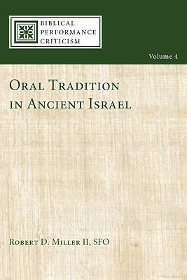 Picture of Oral Tradition in Ancient Israel