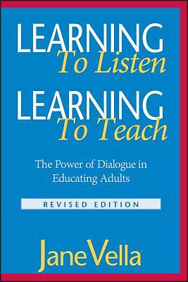 Picture of Learning to Listen, Learning to Teach