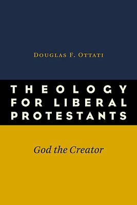 Picture of Theology for Liberal Protestants