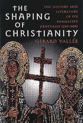 Picture of The Shaping of Christianity