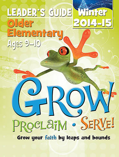 Picture of Grow, Proclaim, Serve! Older Elementary Leader's Guide Winter 2014-15 - Download Version