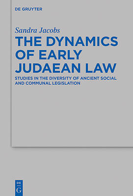 Picture of The Dynamics of Early Judaean Law