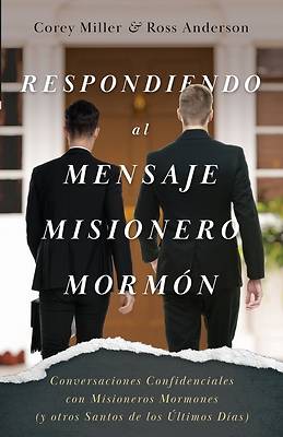 Picture of Respondiendo al Mensaje Misionero Mormón